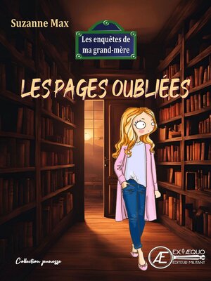 cover image of Les enquêtes de ma grand-mère--Tome 4